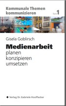 Buchcover Medienarbeit planen, konzipieren, umsetzen